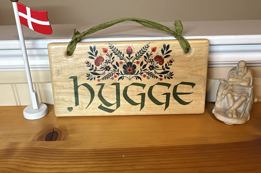 Hygge Sign 12" X 6"
